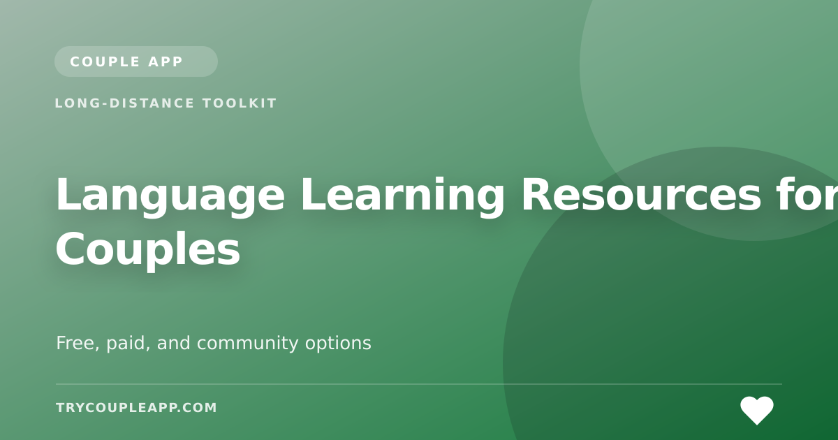 Language Learning Resources for Couples — an editorial guide from Couple App